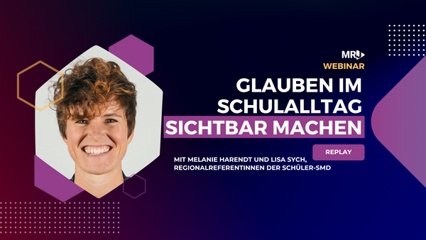 Webinar: Glauben im Schulalltag sichtbar machen