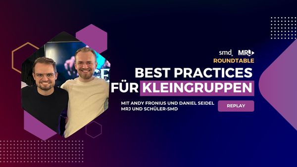 Roundtable: Best Practices für Kleingruppen